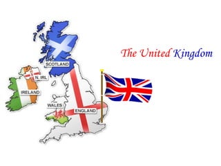 The United  Kingdom 