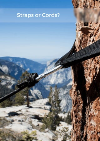 Straps or Cords?
 