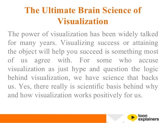 the ultimate brain science of visualization visualization works