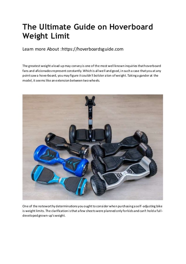 The ultimate guide on hoverboard weight limit