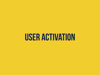 !
!
During the sign up flow, you have more
attention from your users than you will ever
again. Don’t make it as short as p...