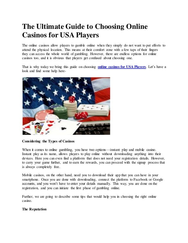 The Ultimate Guide To Choosing Online Casinos For Usa