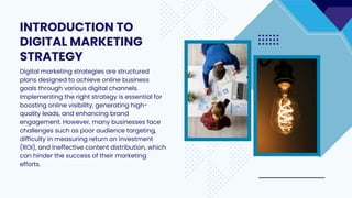 The Ultimate Guide to Choosing the Right Digital Marketing Strategy | PDF