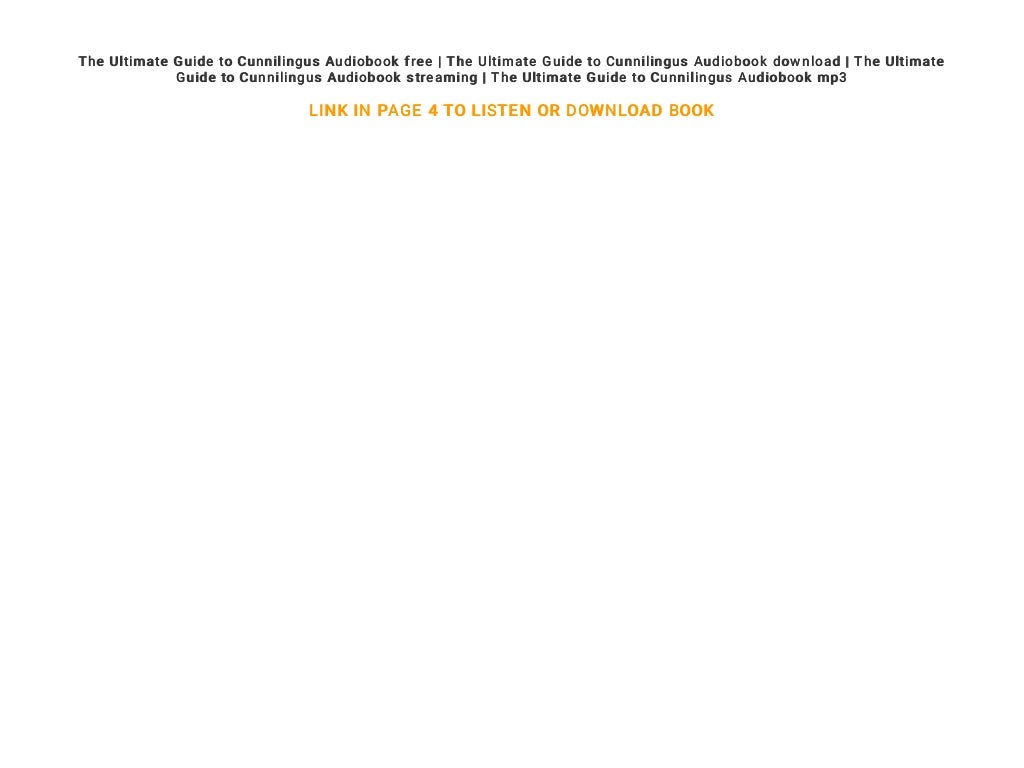The Ultimate Guide To Cunnilingus Audiobook Free Download The Ultim the-ultimate-guide-to-cunnilingus-audiobook-free-download-the-ultim