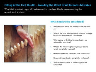 Falling At the First Hurdle – Avoiding the Worst of All Business Mistakes
Why it is important to get all decision makers o...