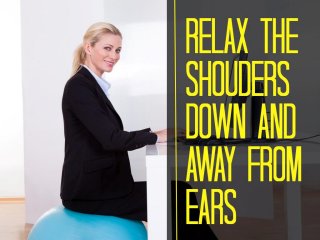 The Ultimate Guide To Good Posture