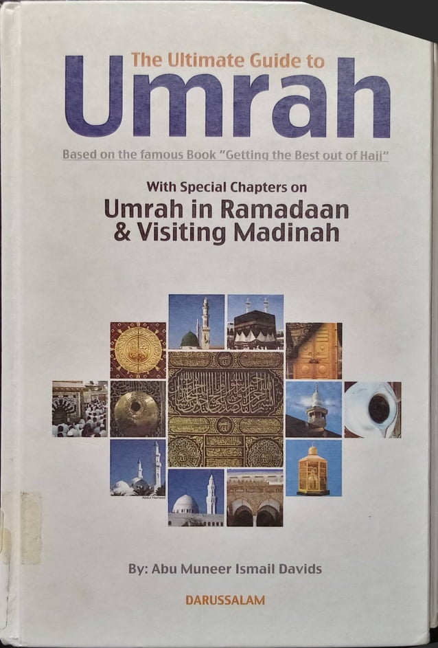 Simple Umrah Guide The ultimate guide to umrah, based on the famous book getting the best ...
