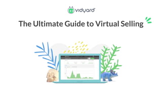 The Ultimate Guide to Virtual Selling
 