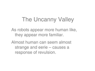 The Uncanny Valley - BarCamp Canberra