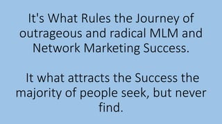 The undeniable power of passion in network marketing  success