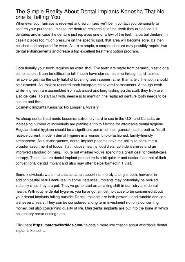 The Simple Reality About Dental Implants Kenosha That No one Is Telling You