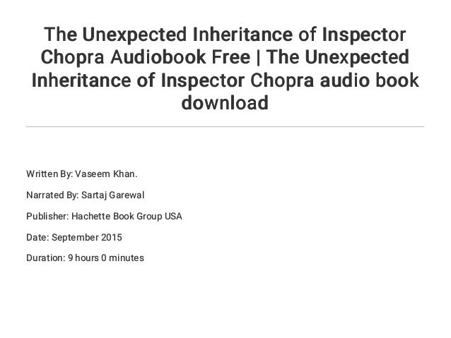 the unexpected inheritance of inspector chopra