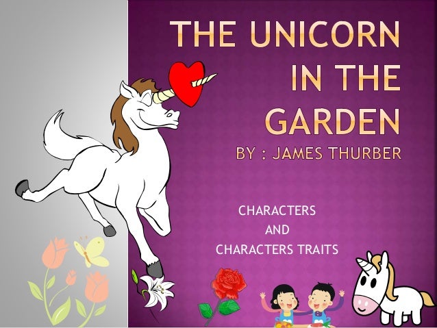 The Unicorn In The Garden