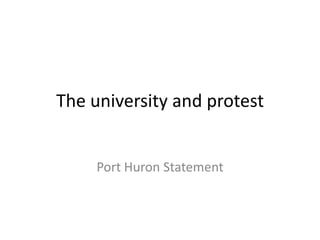 The university and protest Port Huron Statement 