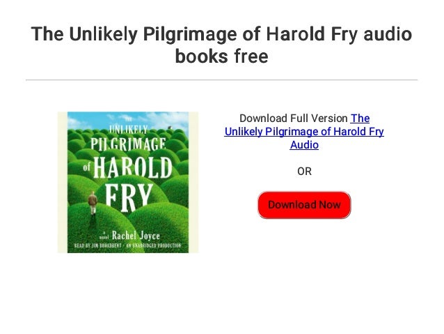 the unlikely journey of harold fry the unlikely journey of harold fry
