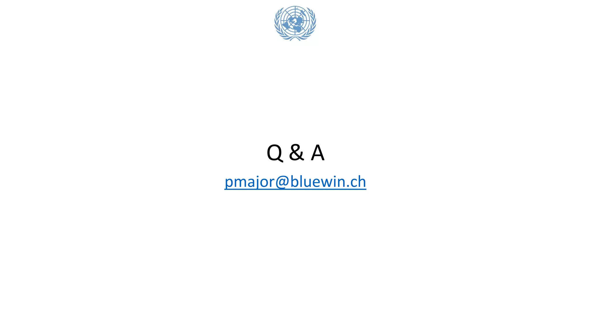 Q & A
pmajor@bluewin.ch
 