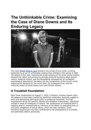 The Unthinkable Crime_ Examining the Case of Diane Downs and Its ...