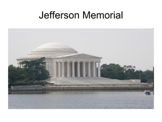 Jefferson Memorial 