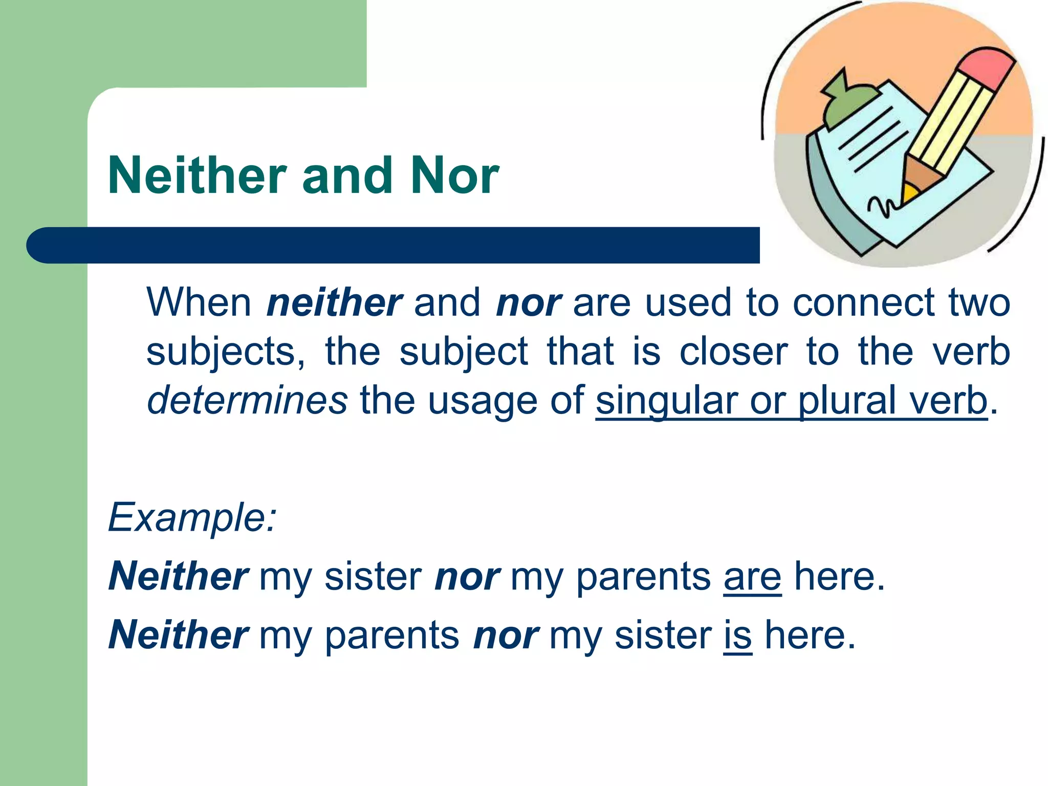 The Usage of Both and And, Not Only and But Also, Either and Or, Neither  and Nor | PPTX