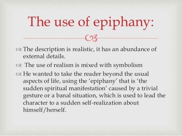 an overview of the epiphany and the work of james joyce an overview of the epiphany and the work of james joyce