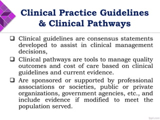The use of guidelines and clinical pathways | PPTX