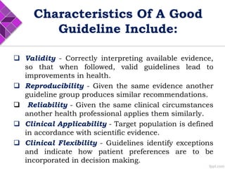 The use of guidelines and clinical pathways