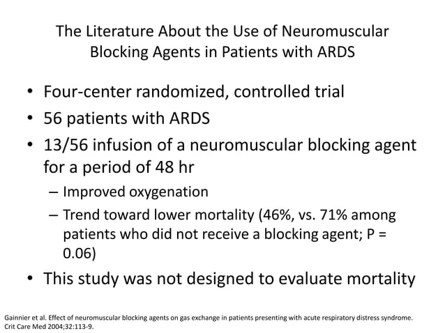 The use of neuromuscular blocking agents in patients with ards copy | PPT