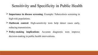 The use of sensitivity and specificity in evaluating.pptx