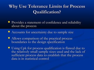 The Use Of Statistical Tolerance Limits For Process | PPT
