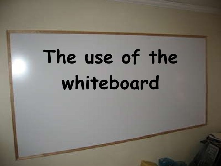 how to use a whiteboard effectively