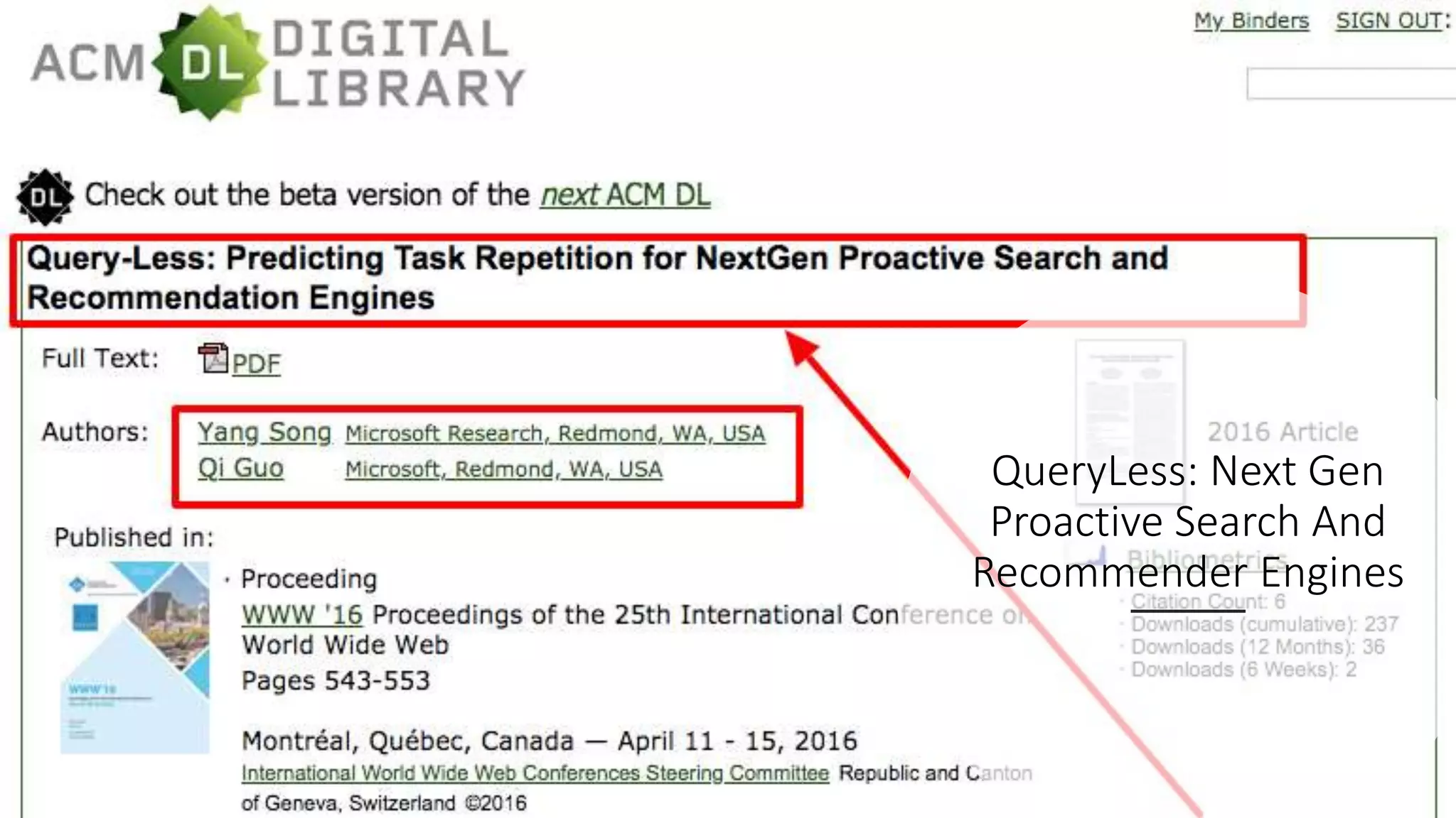 QueryLess: Next Gen
Proactive Search And
Recommender Engines
 