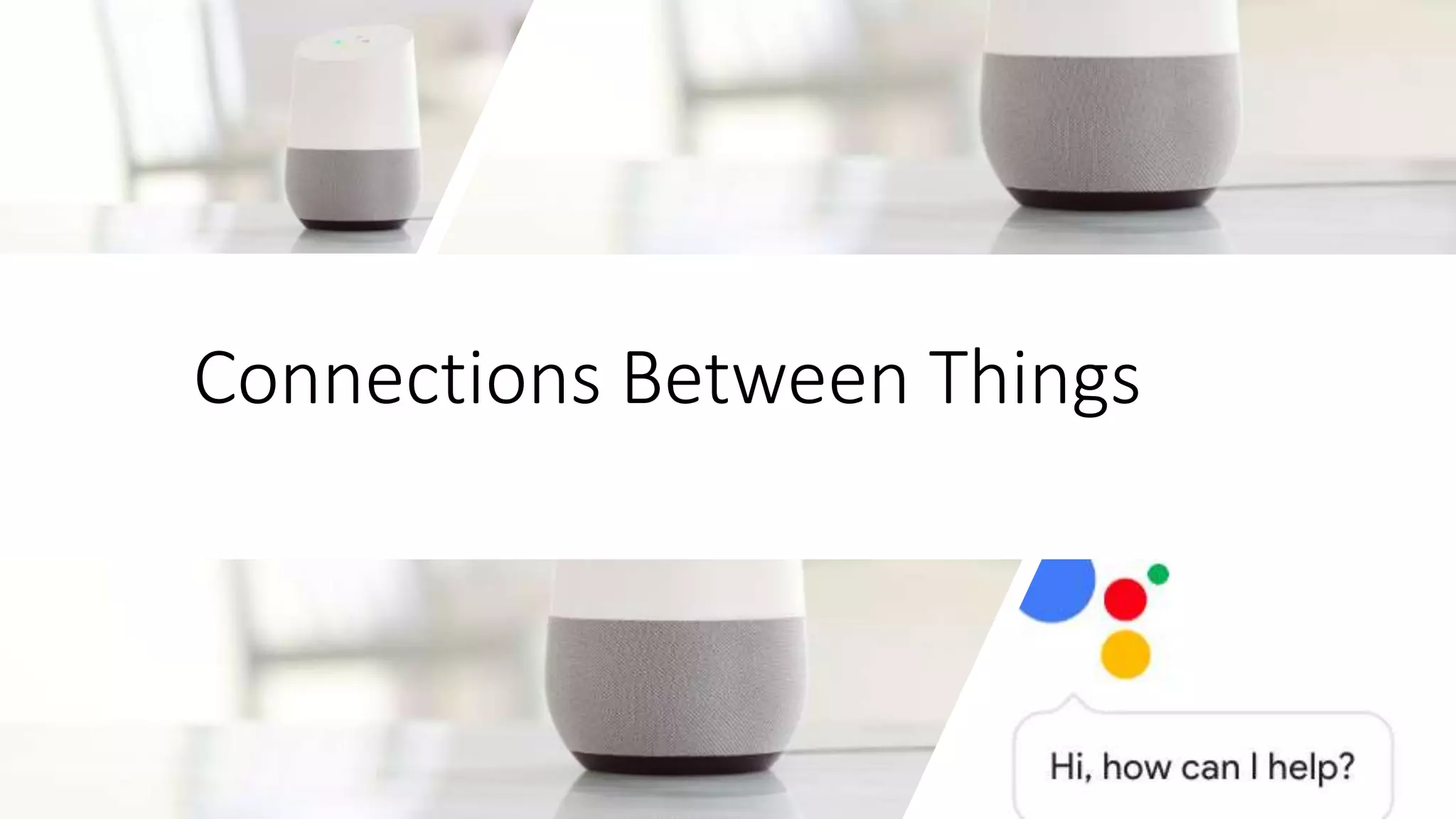 Connections Between Things
 