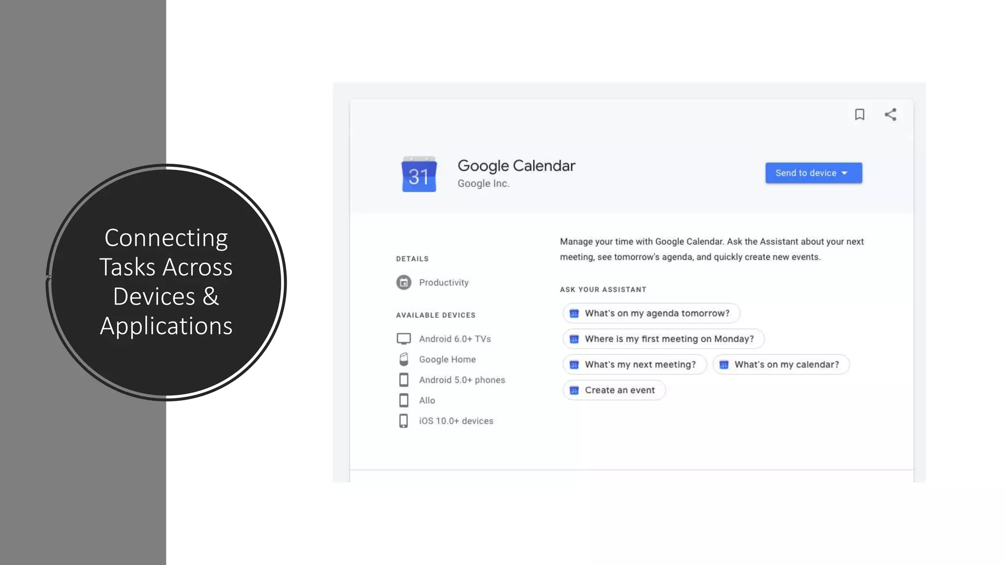 Connecting
Tasks Across
Devices &
Applications
 