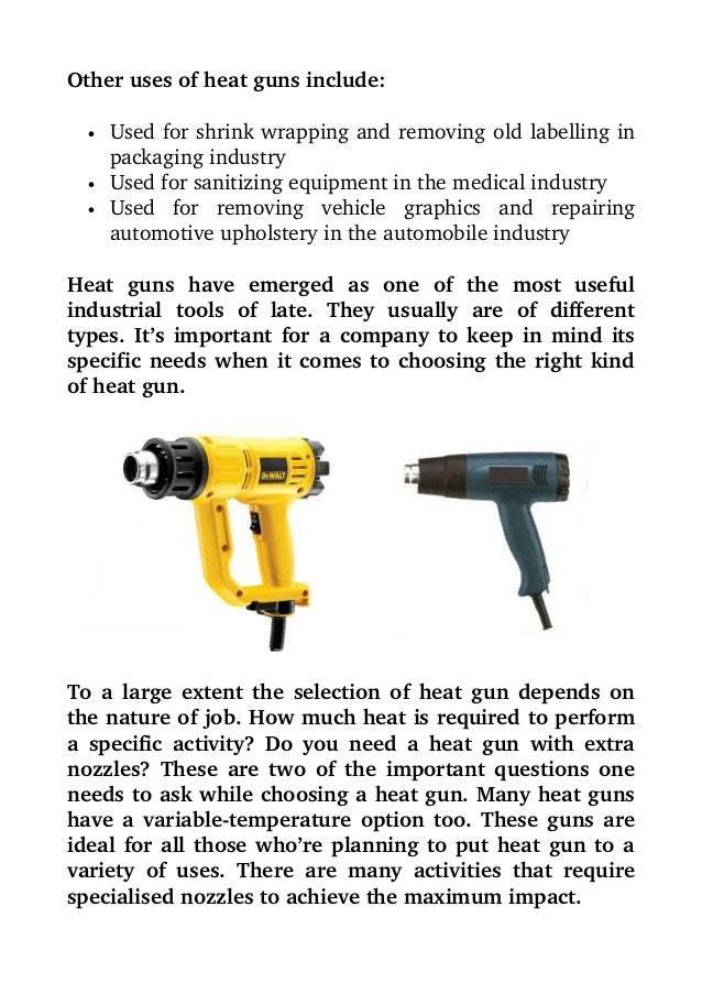 The uses and importance of heat guns