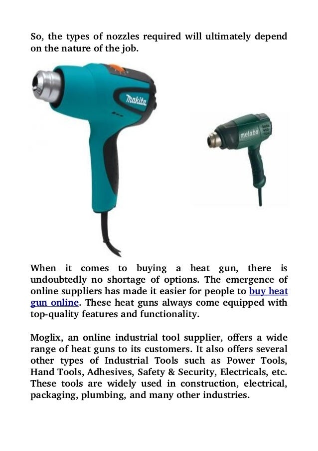 The uses and importance of heat guns