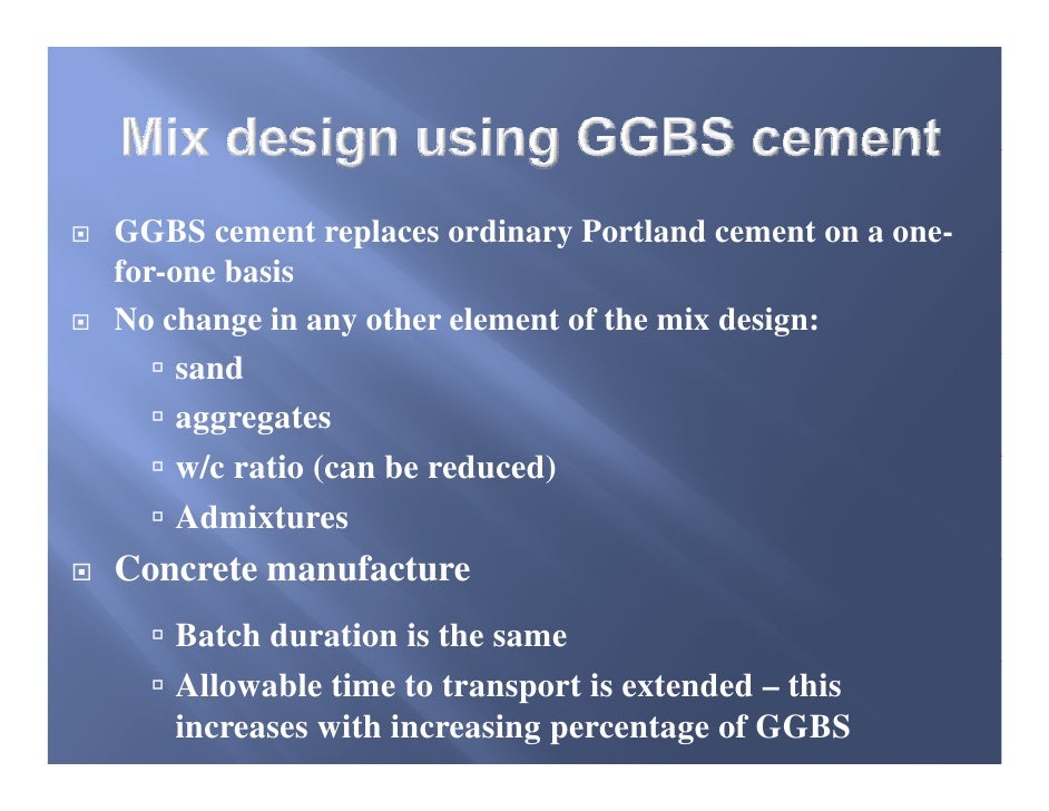 The Uses Of Ecocem GGBS In Concrete 2009