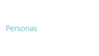 Personas 
 