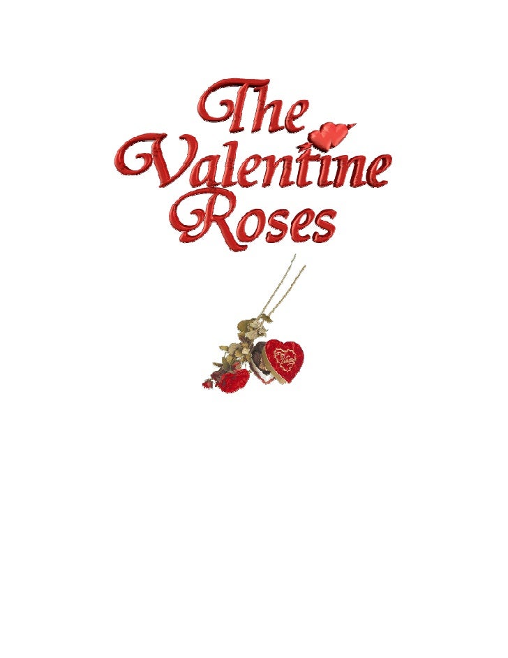 The Valentine Roses