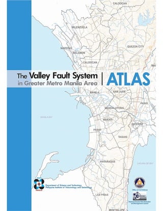 The valley fault system in the greater manila area atlas   dost philvolcs, 18 may 2015