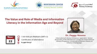 The Value and Role of Media and Information Literacy in the Information Age and Beyond Wevinar.pdf