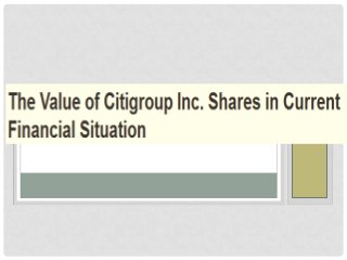 The value of citigroup inc.