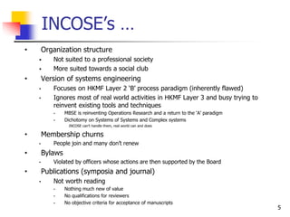 Incose Latest System Level Examples Is there value in INCOSE? | PPTX