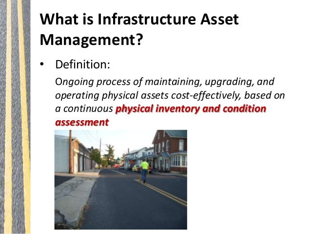 The Value Of Infrastructure Asset Management