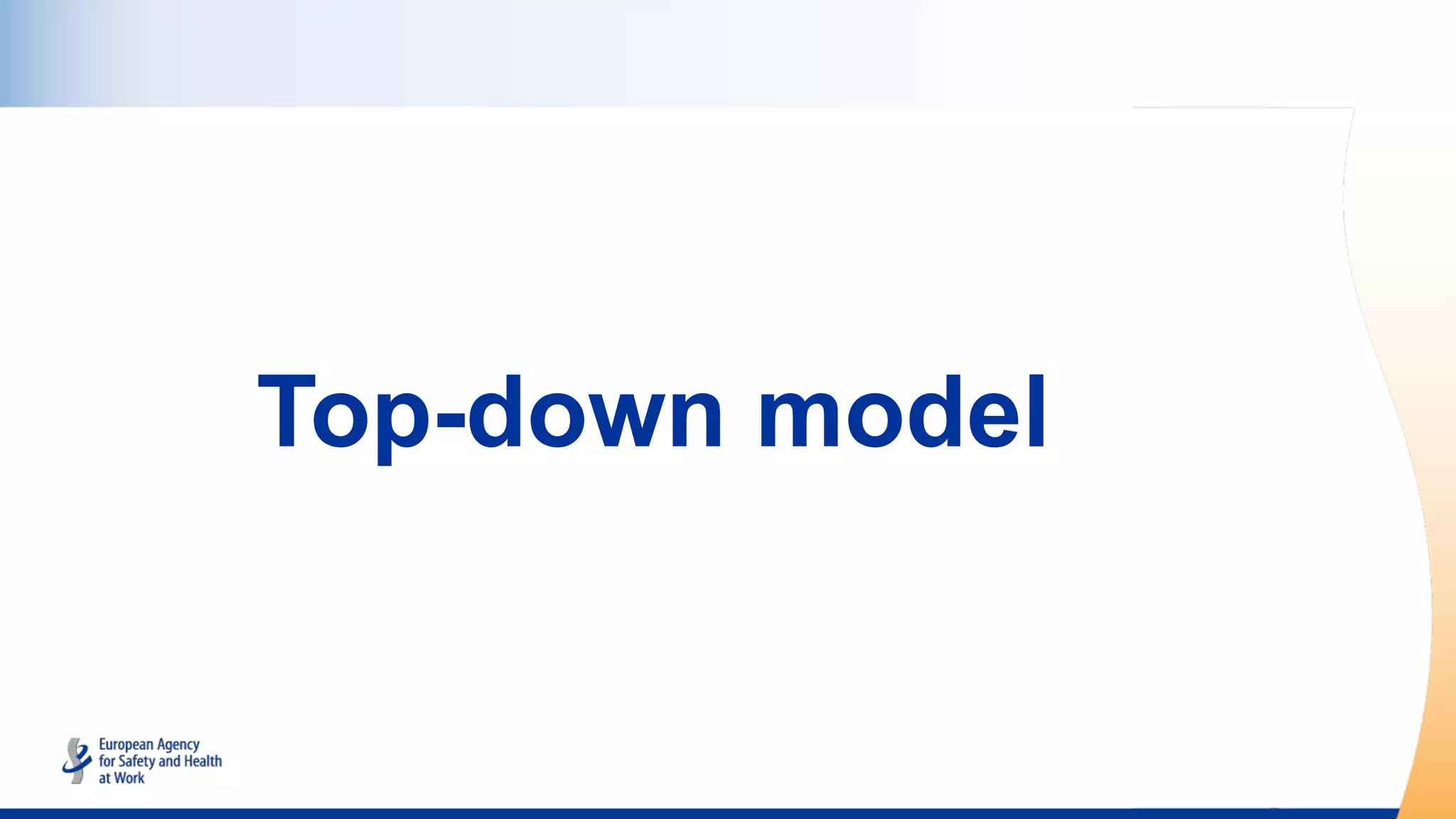 Top-down model
 