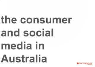 the consumer and social media in Australia 