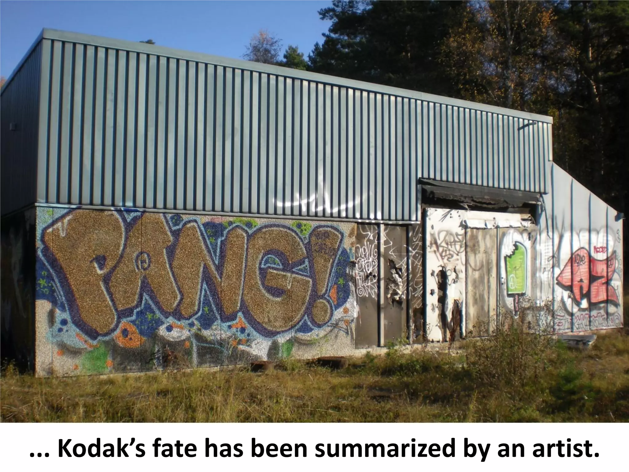 ... Kodak’s fate has been summarized by an artist.
 