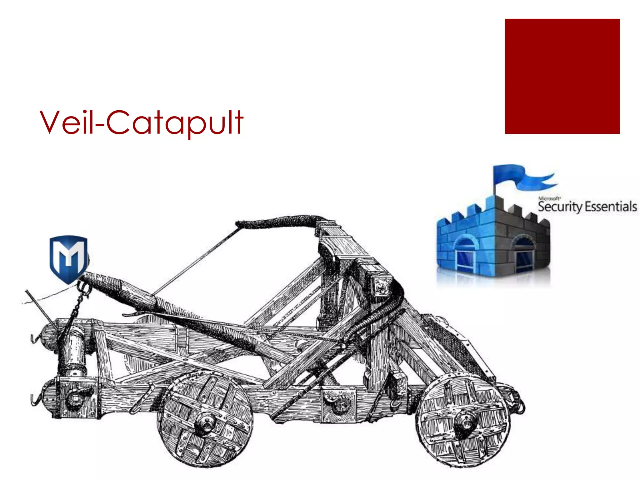 Veil-Catapult
 