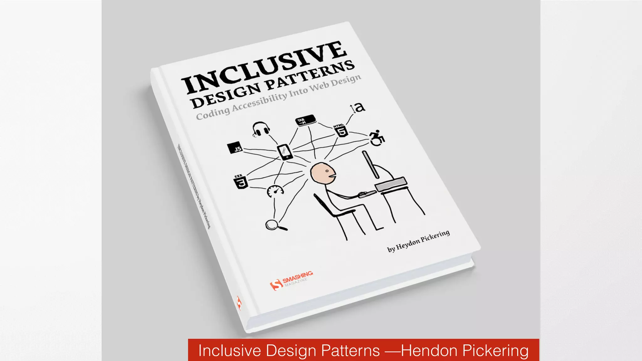 Inclusive Design Patterns —Hendon Pickering
 