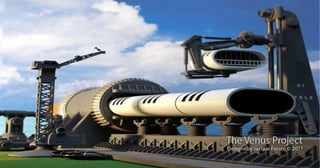 The Venus Project - Jacque Fresco