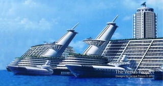 The Venus Project - Jacque Fresco